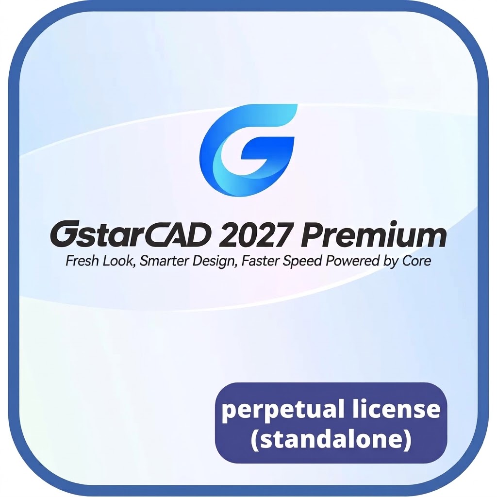 GstarCAD Premium 2027 Standalone Perptual